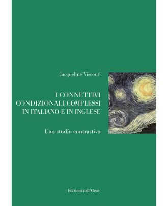 I connettivi condizionali complessi in italiano e in inglese