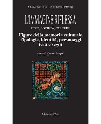 L'immagine riflessa - Testi, società, culture I-II-2013 (gennaio-dicembre)