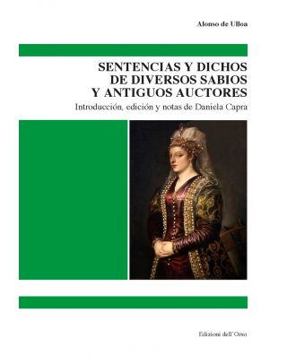 Sentencias y dichos de diversos sabios y antiguos auctores