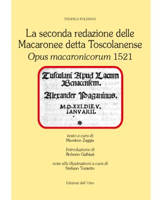La seconda redazione delle Macaronee detta Toscolanense