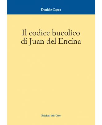 Il codice bucolico di Juan del Encina