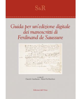 Guida per un’edizione digitale dei manoscritti di Ferdinand de Saussure