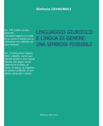 Linguaggio giuridico e lingua di genere: una simbiosi possibile