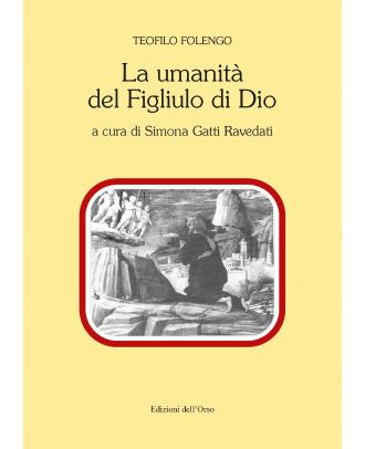 La umanità del figliuolo di Dio