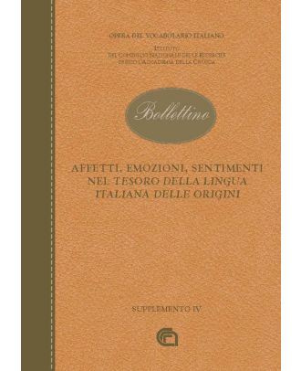 Affetti, emozioni, sentimenti nel Tesoro della Lingua Italiana delle Origini