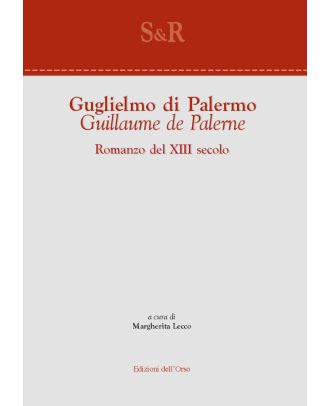 Guglielmo di Palermo / Guillaume de Palerne