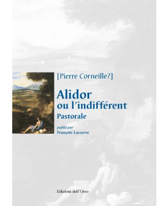 Alidor ou l’indifférent