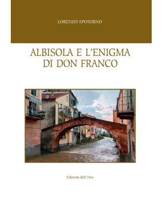 Albisola e l'enigma di Don Franco