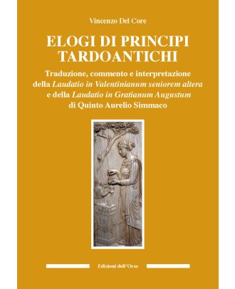 Elogi di principi tardoantichi