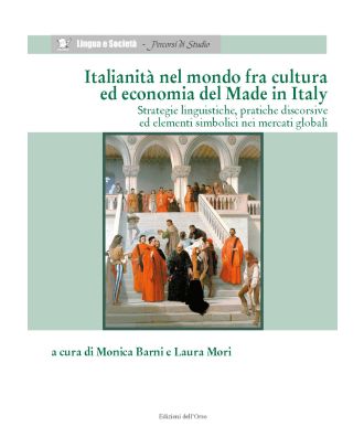 Italianità nel mondo fra cultura ed economia del Made in Italy