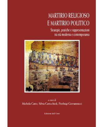 Martirio religioso e martirio politico