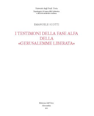 I testimoni della fase Alfa della «Gerusalemme Liberata»