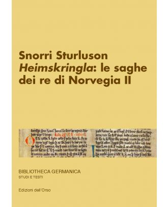 Snorri Sturluson. «Heimskringla»: le saghe dei re di Norvegia (II)