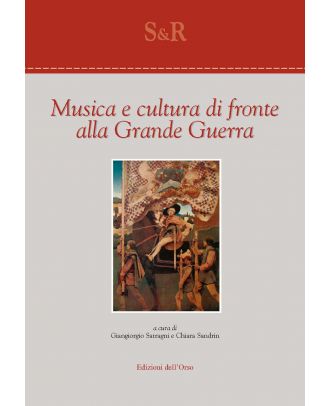 Musica e cultura di fronte alla Grande Guerra