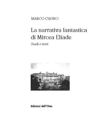 La narrativa fantastica di Mircea Eliade