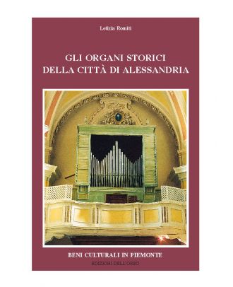 Gli organi storici della città di Alessandria