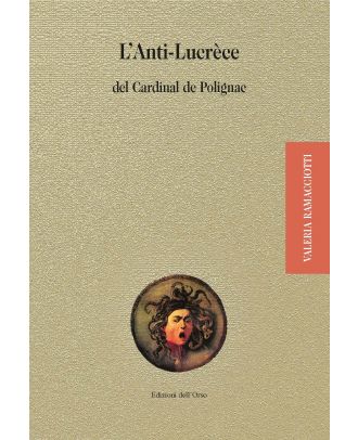 L’«Anti-Lucrèce» del Cardinal de Polognac