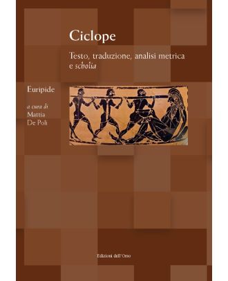 Ciclope, Testo, traduzione, analisi metrica e scholia