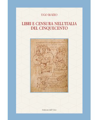 Libri e censura nell'Italia del Cinquecento