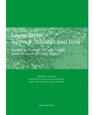 James Joyce: Whence, Whither and How