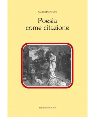 Poesia come citazione. Manzoni, Gozzano e dintorni