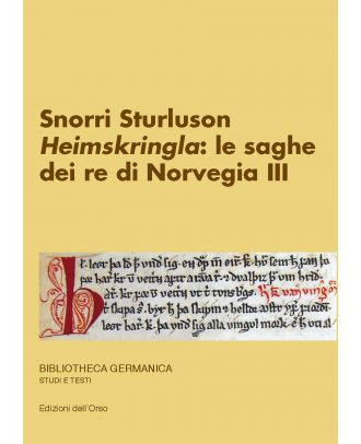 Snorri Sturluson. «Heimskringla»: le saghe dei re di Norvegia (III)