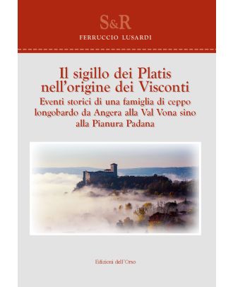 Il sigillo dei Platis nell'origine dei Visconti