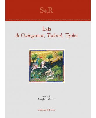 «Lais» di Guingamor, Tydorel, Tyolet