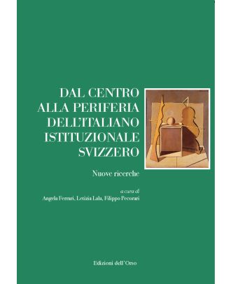 Dal centro alla periferia dell'italiano istituzionale svizzero