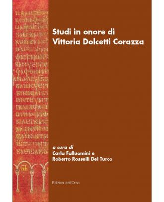 Studi in onore di Vittoria Dolcetti Corazza