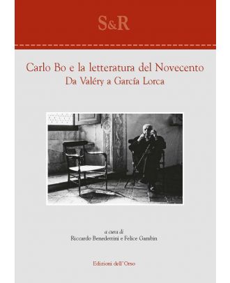 Carlo Bo e la letteratura del Novecento