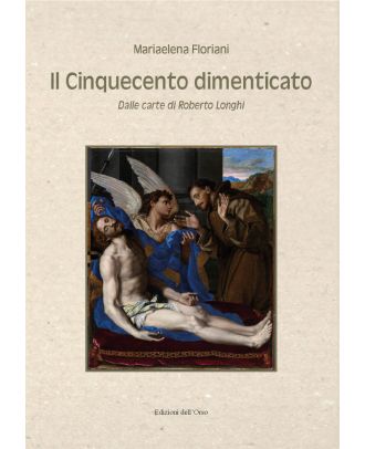 Il Cinquecento dimenticato