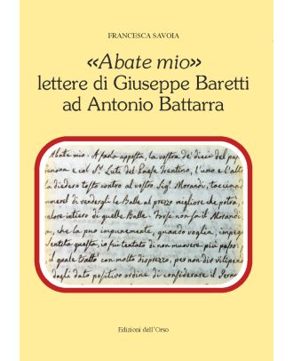 «Abate mio»: lettere di Giuseppe Baretti ad Antonio Battarra