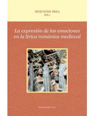 La expresión de las emociones en la lírica románica medieval