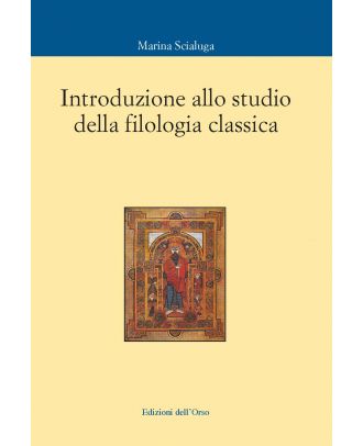 Introduzione allo studio della filologia classica