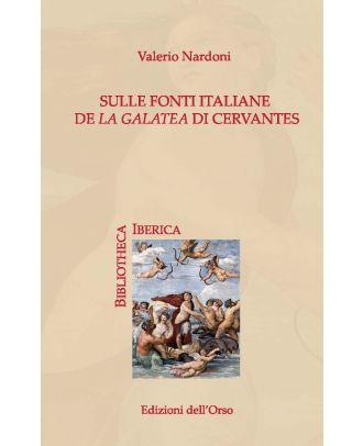 Sulle fonti italiane de "La Galatea" di Cervantes