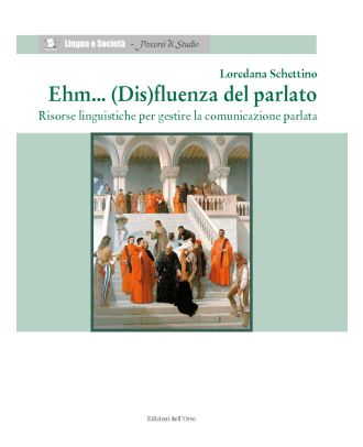 Ehm... (Dis)fluenza del parlato