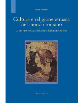 Cultura e religione etrusca nel mondo romano