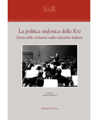 La politica sinfonica della Rai