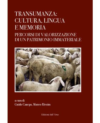 Transumanza: cultura, lingua e memoria