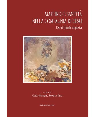 Martirio e santità nella Compagnia di Gesù