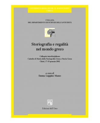 Storiografia e regalità nel mondo greco