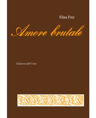 Amore brutale