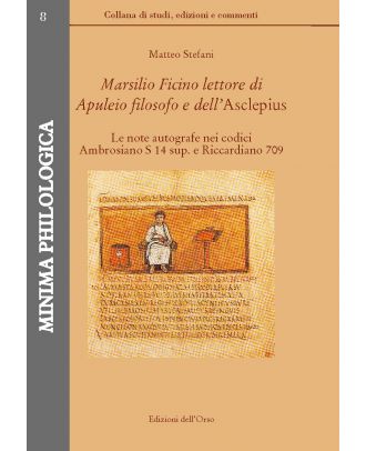 Marsilio Ficino lettore di Apuleio filosofo e dell'Asclepius