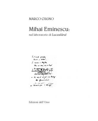 Mihai Eminescu: nel laboratorio di «Luceafărul»