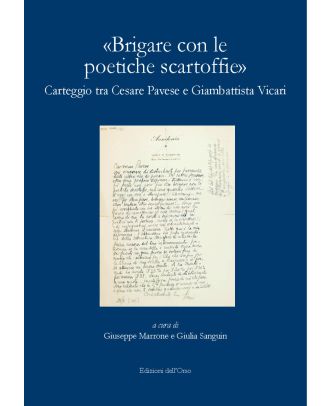 «Brigare con le poetiche scartoffie»