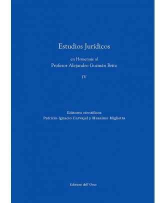 Estudios juridicos en Homenaje al Profesor Alejandro Guzman Brito vol. IV