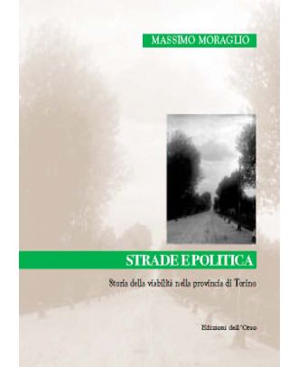 Strade e politica