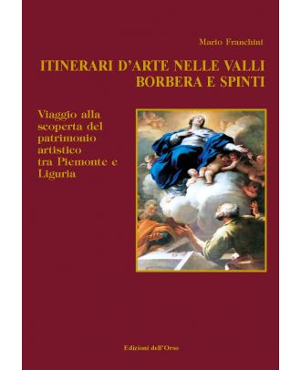 Itinerari d'arte nelle Valli Borbera e Spinti