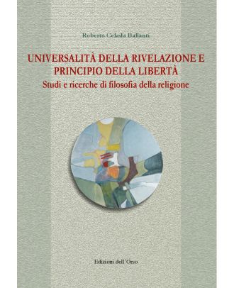 Universalità della rivelazione e principio della libertà